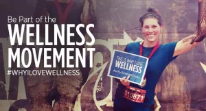 Be Part of the Wellness Movement!