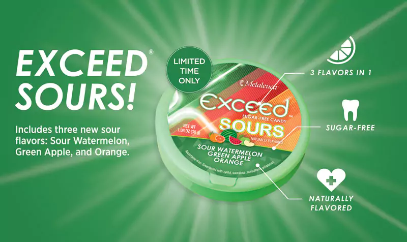 exceed sours - limited time only