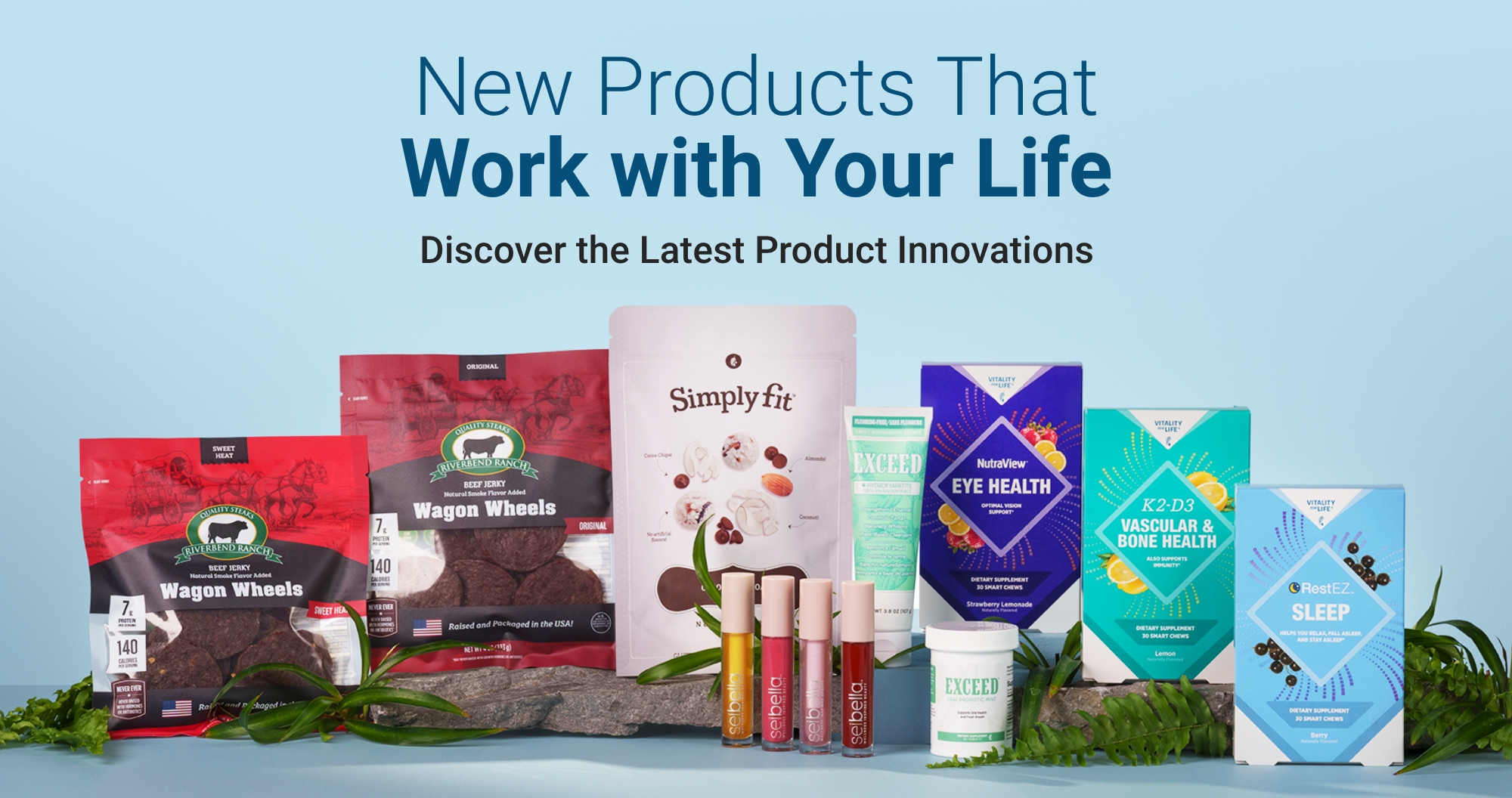 New Products That Work with Your Life